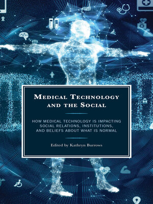 cover image of Medical Technology and the Social